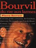 Du rire aux larmes